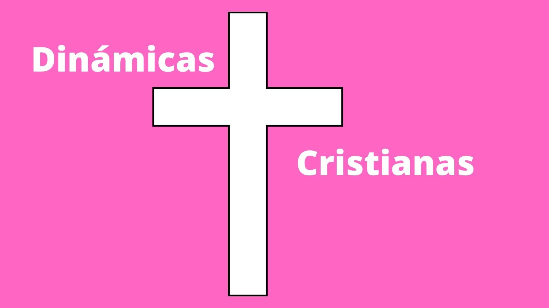 guía de dinamicas cristianas